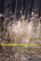 Rays in the Weeds